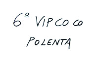 038 - Vip Co Co - Polenta