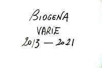 BIOGENA - Varie 2013 - 2021